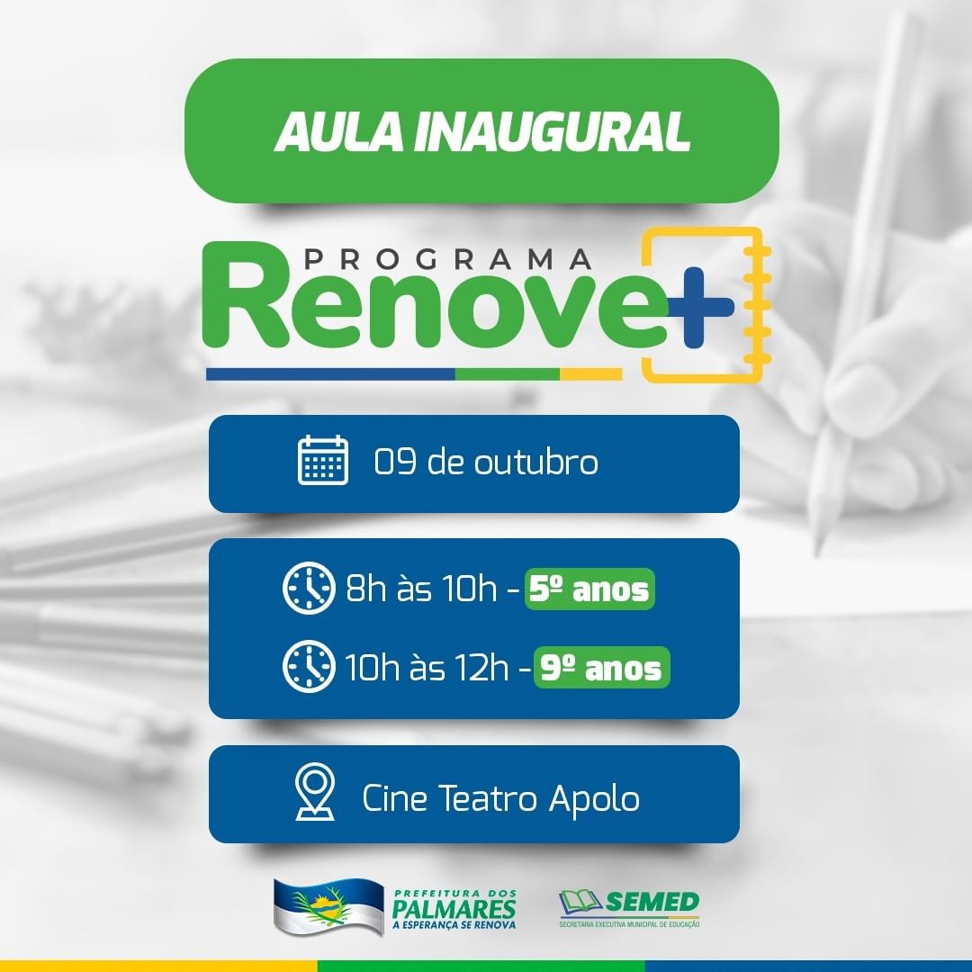 SECRETARIA DE EDUCAÇÃO DOS PALMARES REALIZA AULA INAUGURAL DO PROJETO RENOVE MAIS