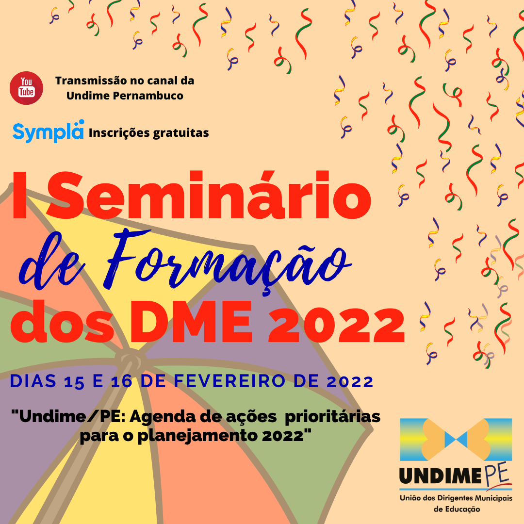 Undime Pernambuco realizará I Seminário de Formação dos DME 2022 em formato virtual