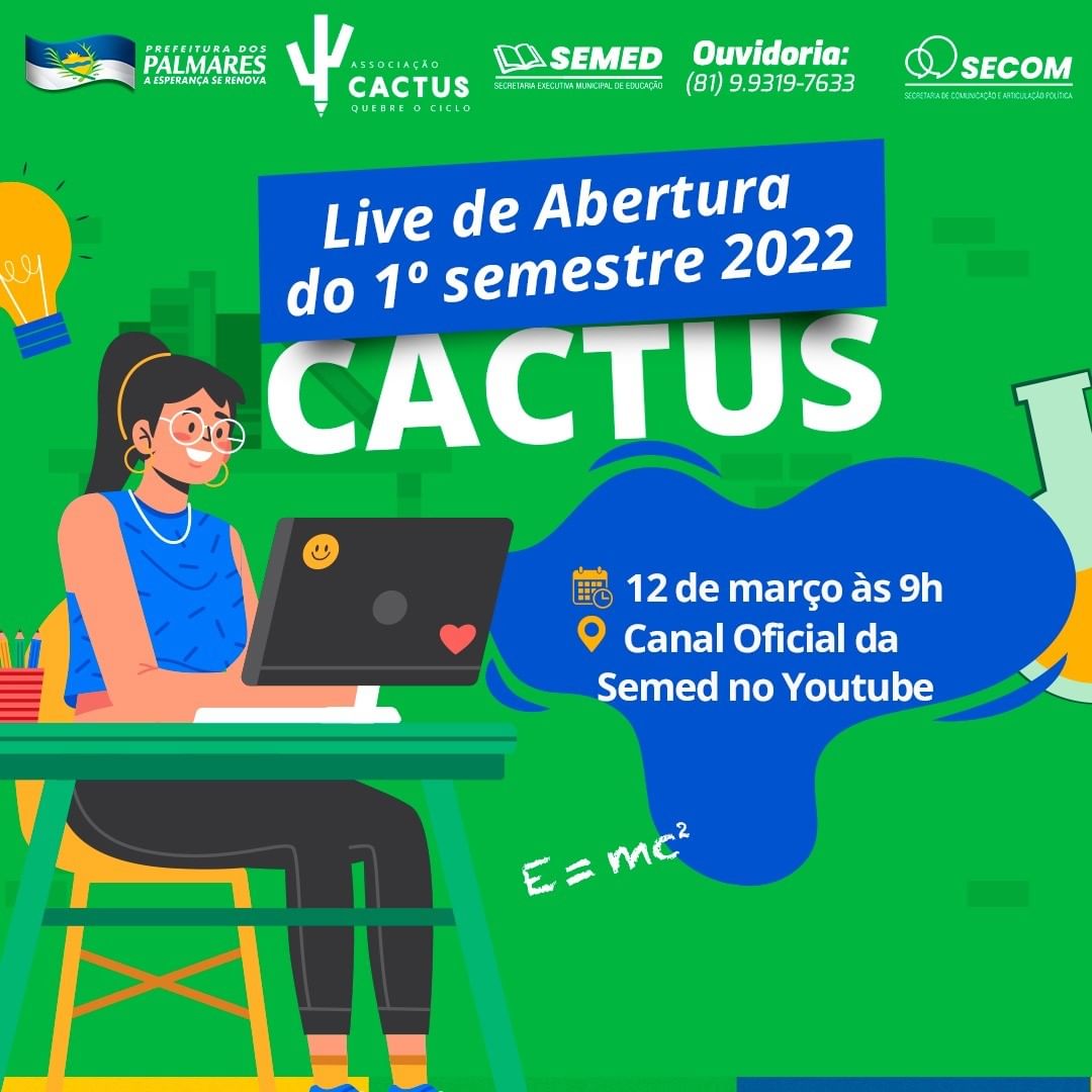 PALMARES: LIVE DE ABERTURA DO 1º SEMESTRE 2022 DA  PROGRAMA CACTUS