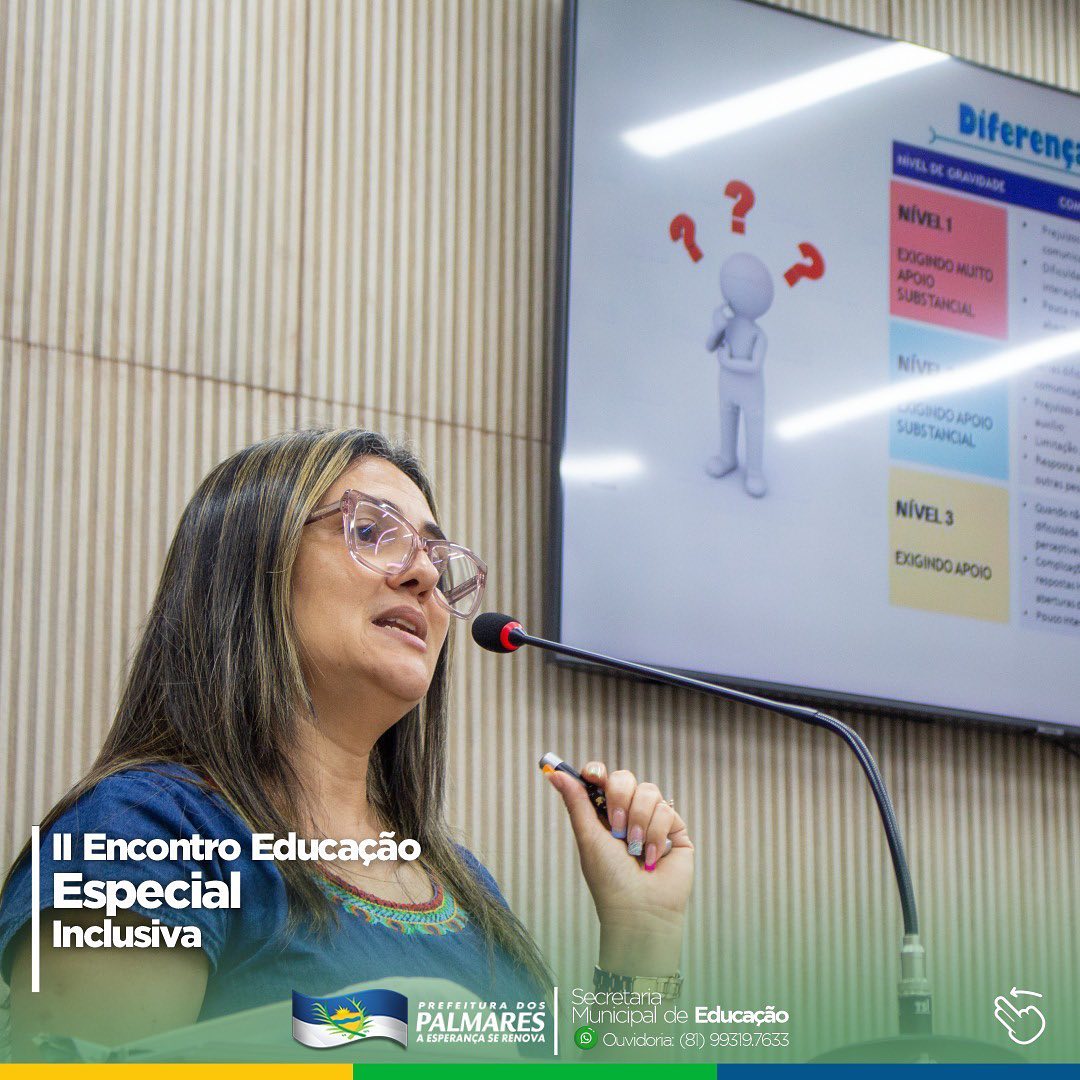 PALMARES: II ENCONTRO SOBRE EDUCAÇÃO ESPECIAL INCLUSIVA