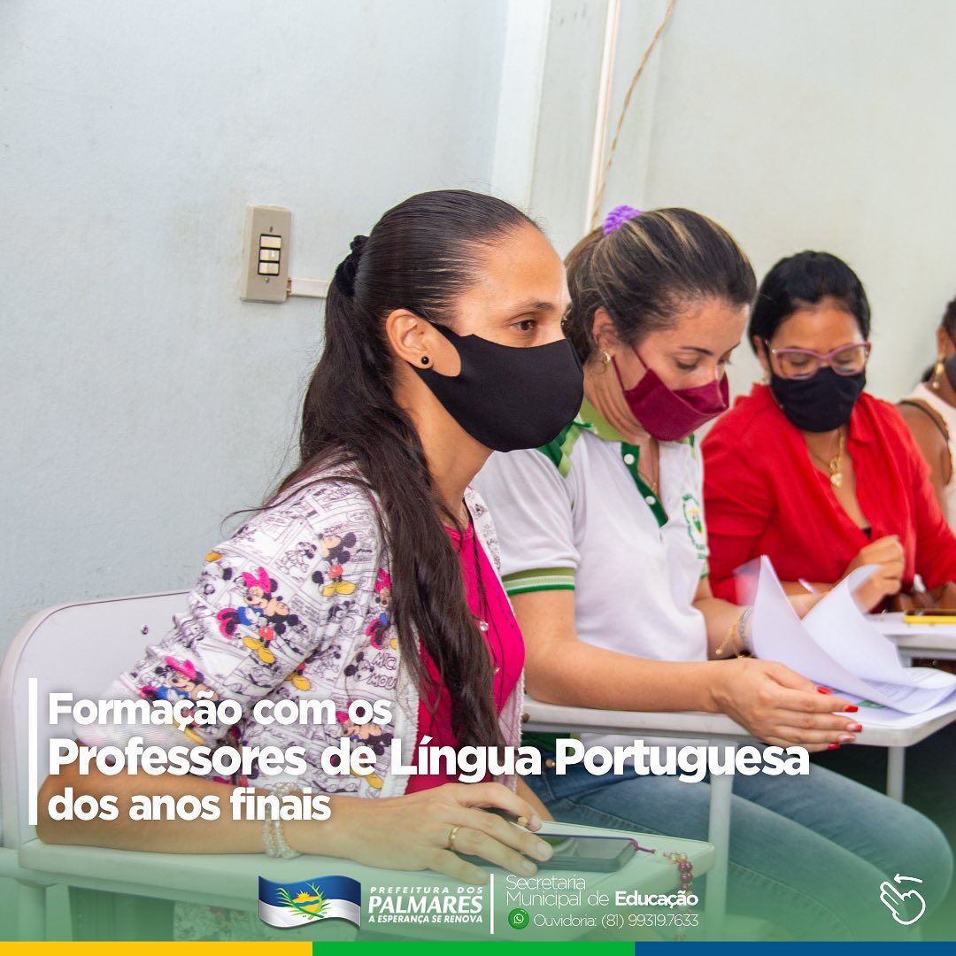 PALMARES: FORMAÇÃO PARA OS PROFESSORES DE LÍNGUA PORTUGUESA DOS ANOS FINAIS