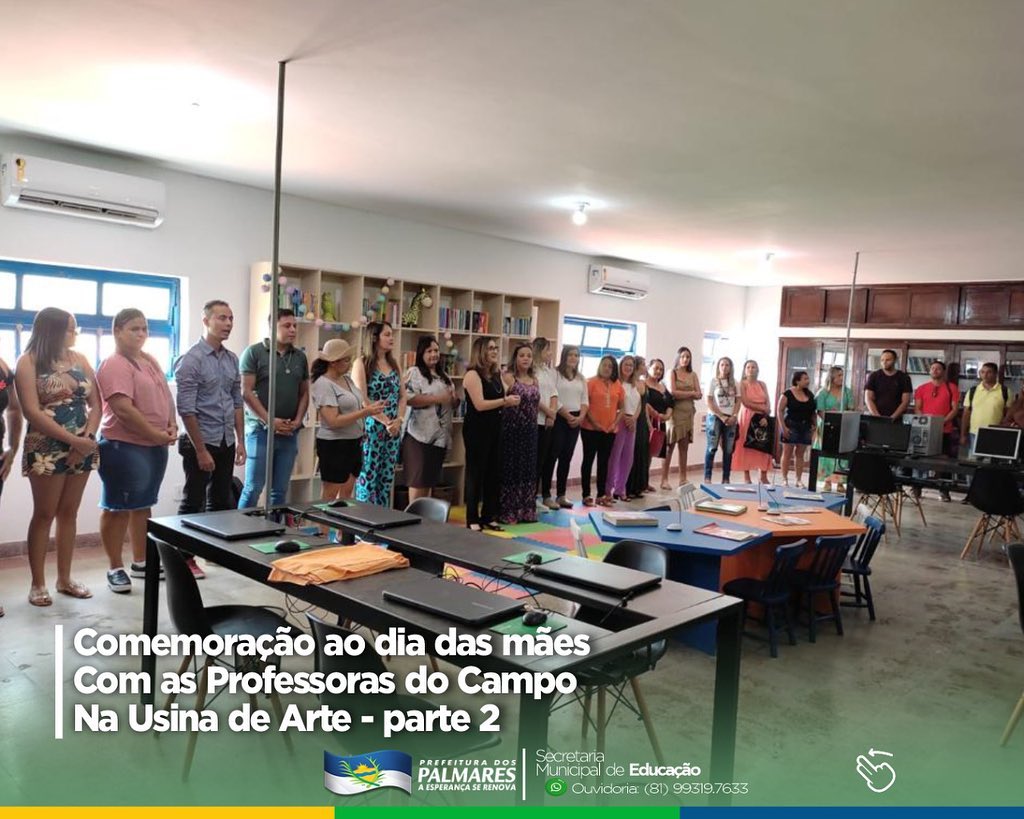 PALMARES: COMEMORAÇÃO DO DIAS DAS MÃES COM AS PROFESSORAS DO CAMPO NA USINA DE ARTE.