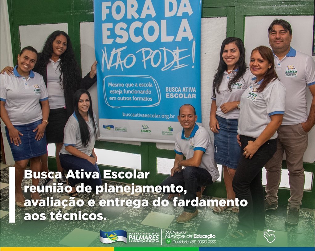 PALMARES: FORA DA ESCOLA NÃO PODE!