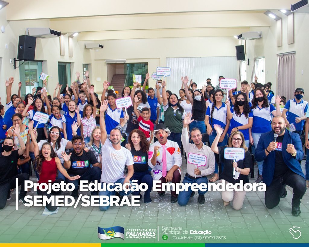 PALMARES: PROJETO EDUCAÇÃO EMPREENDEDORA 