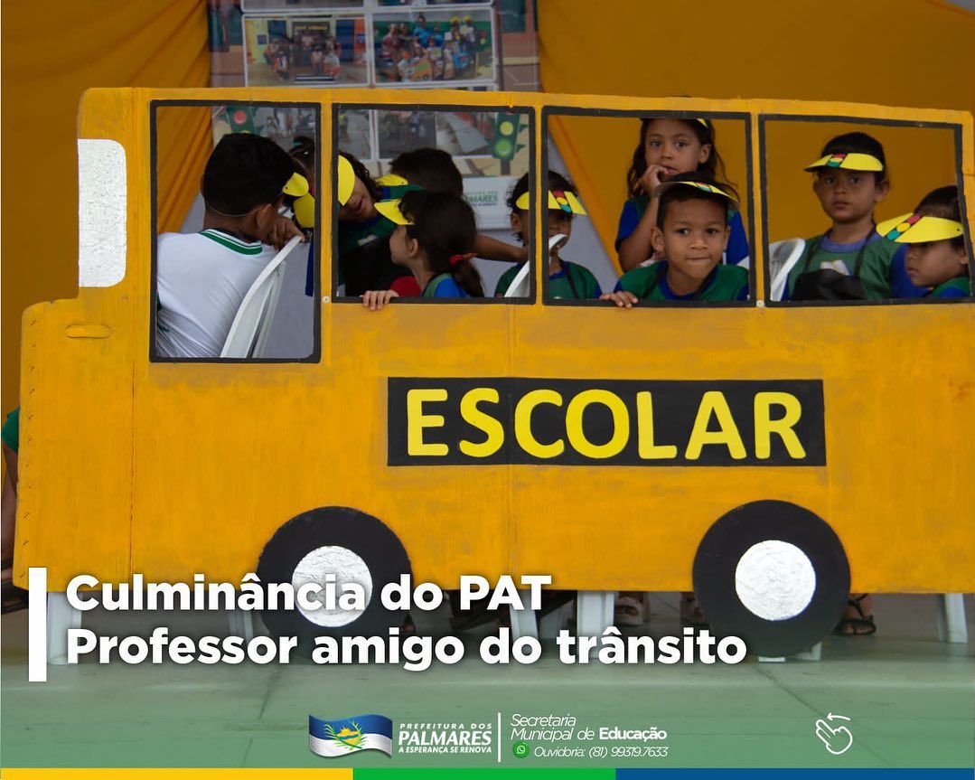 PALMARES: PROJETO PAT PROFESSOR AMIGO DO TRÂNSITO