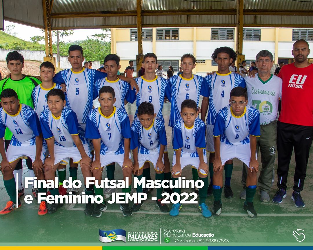 PALMARES: FINAL DO FUTSAL FEMININO E MASCULINO - JEMP 2022