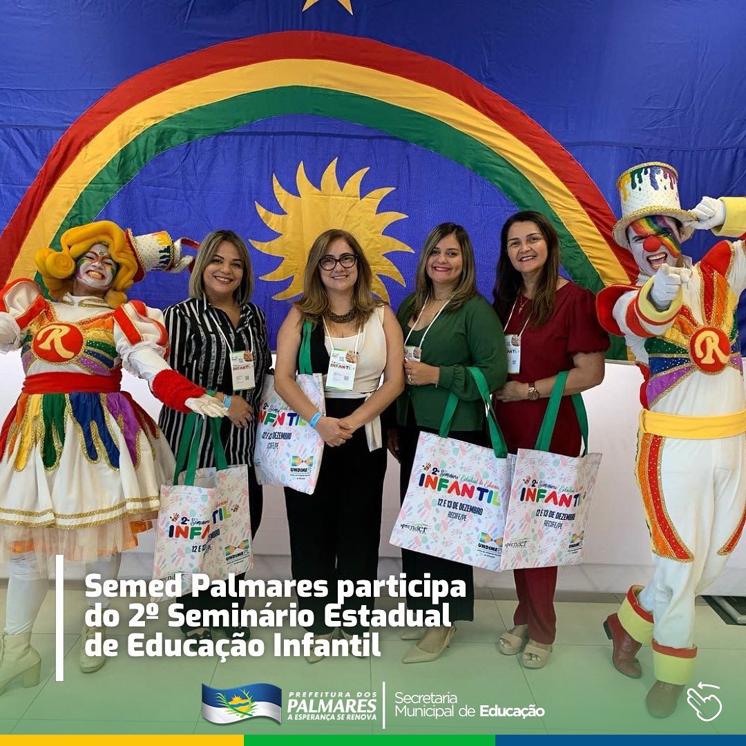 PALMARES: SEMINÁRIO ESTADUAL DE EDUCAÇÃO INFANTIL