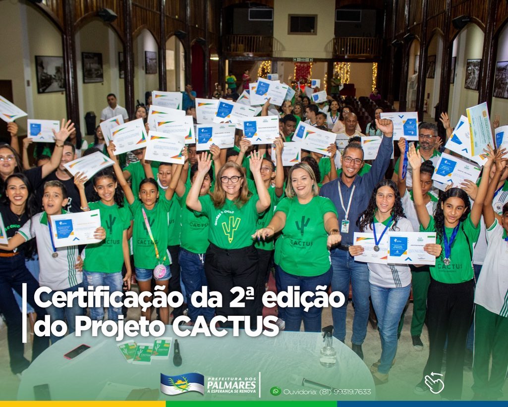 PALMARES: CERTIFICAÇÃO DO PROJETO CACTUS