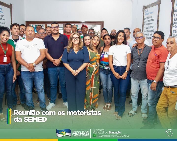 PALMARES: REUNIÃO COM OS MOTORISTAS DA SEMED 