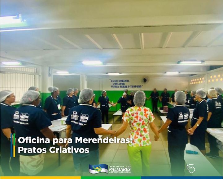 PALMARES: FORMAÇÃO CONTINUADA PARA MERENDEIRAS MUNICIPAIS