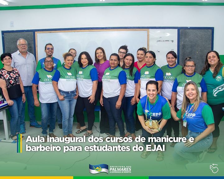 PALMARES: AULA INAUGURAL DOS CURSOS DE MANICURE E BARBEIRO 