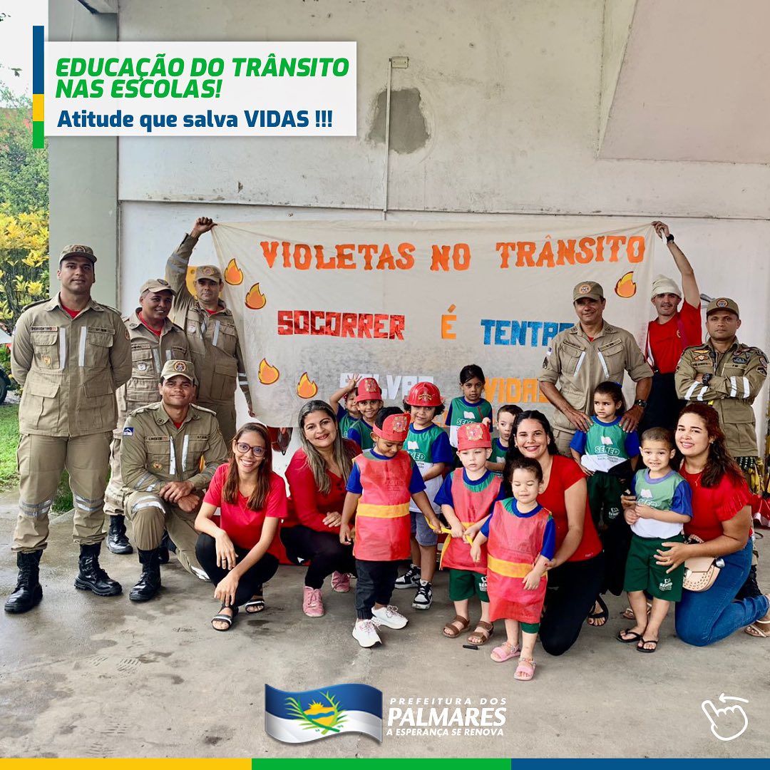 PALMARES: EDUCAÇÃO DO TRÂNSITO NAS ESCOLAS!