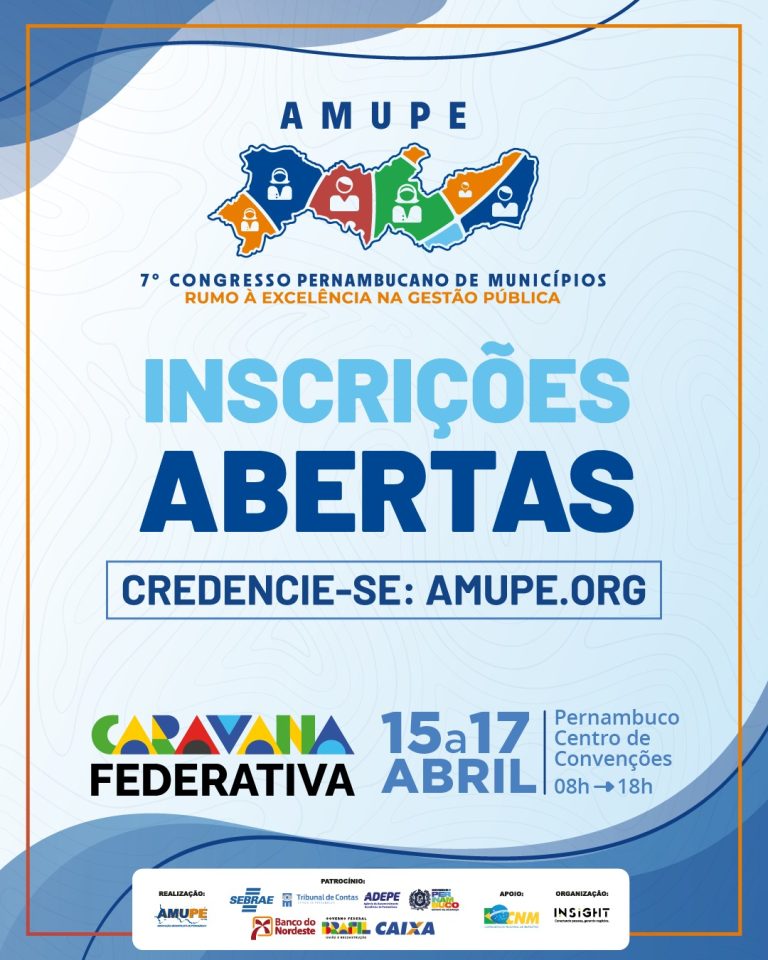 Inscrições abertas para o 7º Congresso Pernambucano de Municípios