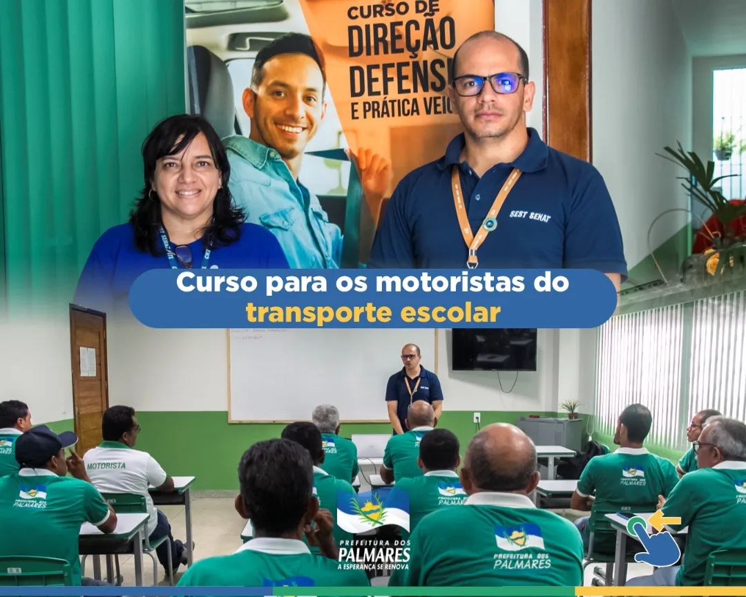 PALMARES: CURSO PARA OS MOTORISTAS DO TRANSPORTE ESCOLAR 