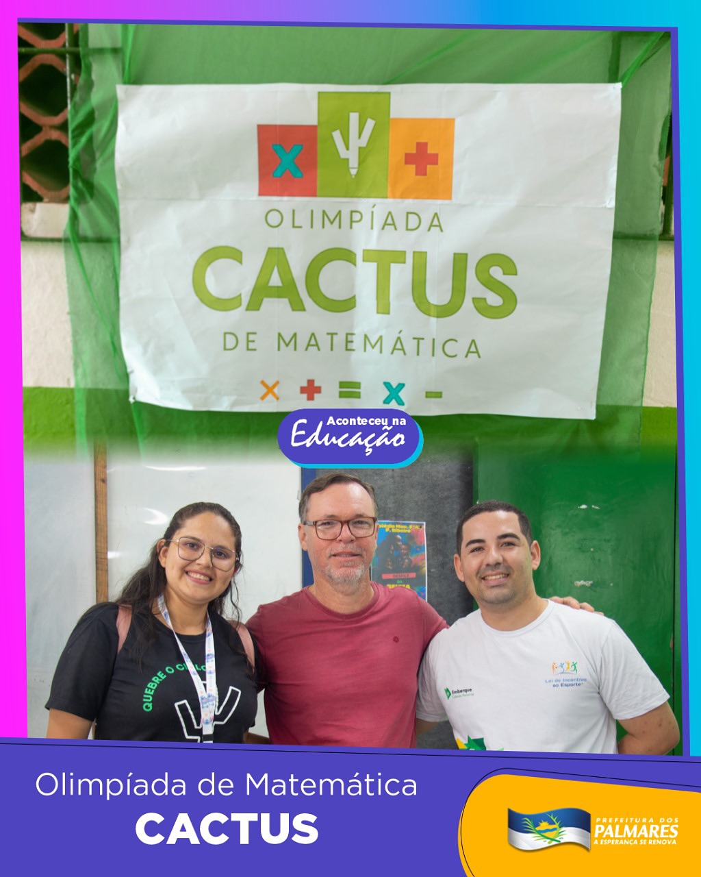 PALMARES: OLIMPÍADA DE MATEMÁTICA CACTUS 